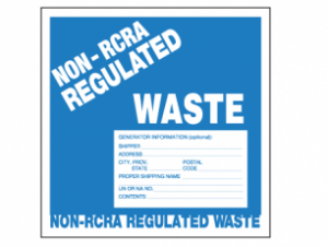 Non-RCRA Regulated Waste Label, 6